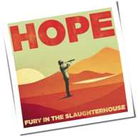 Fury In The Slaughterhouse - Hope