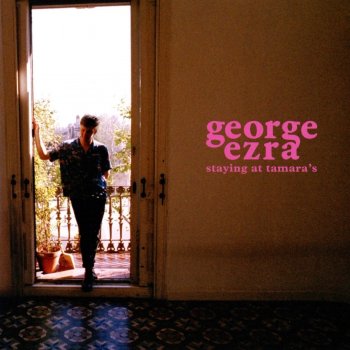 George Ezra - Staying At Tamara's Artwork