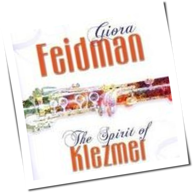 Giora Feidman - The Spirit Of Klezmer