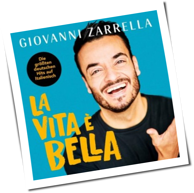 Giovanni Zarrella - La Vita È Bella