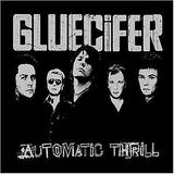 Gluecifer - Automatic Thrill Artwork