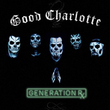 Good Charlotte - Generation RX Artwork
