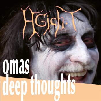 HGich.T - Omas Deep Thoughts Artwork