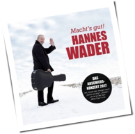 Hannes Wader - Macht's Gut