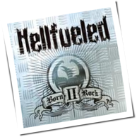 Hellfueled - Born II Rock