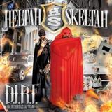 Heltah Skeltah - D.I.R.T. (Da Incredible Rap Team) Artwork