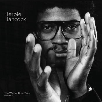 Herbie Hancock - The Warner Bros. Years (1969-1972)