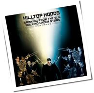 Hilltop Hoods - Drinking From The Sun, Walking Under Stars Restrung