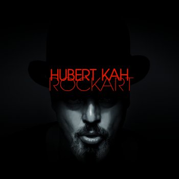 Hubert Kah - Rock Art Artwork