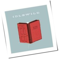 Idlewild - Warnings/Promises