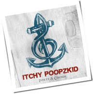 Itchy Poopzkid - Ports & Chords