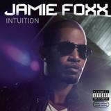 Jamie Foxx - Intuition Artwork