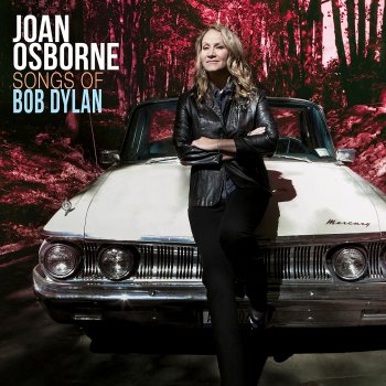 Joan Osborne - Songs Of Bob Dylan Artwork
