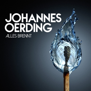 Johannes Oerding - Alles Brennt Artwork
