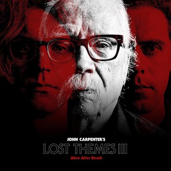 John Carpenter - Lost Themes III: Alive After Death Artwork