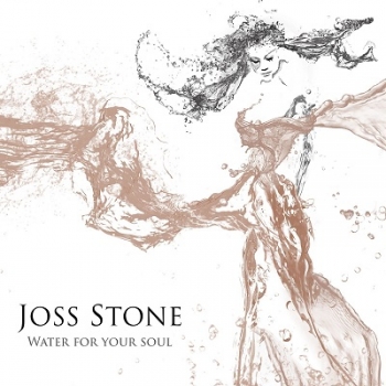 Joss Stone - Water For Your Soul Artwork