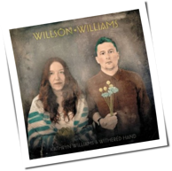 Kathryn Williams & Withered Hand - Willson Williams