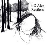 Kid Alex - Restless Artwork