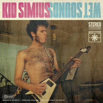 Kid Simius - Wet Sounds Artwork