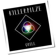 Killerpilze - Grell