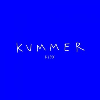 Kummer - KIOX Artwork