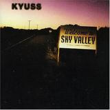 Kyuss - Welcome To Sky Valley Artwork