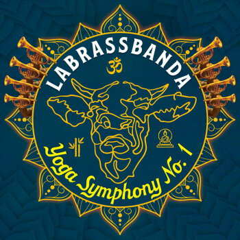 LaBrassBanda - Yoga Symphony No.1 Artwork