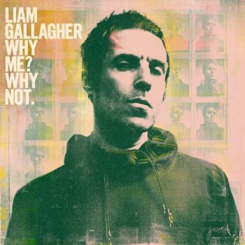 Liam Gallagher - Why Me? Why Not. Artwork