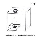 Liars - They Threw Us In A Trench And Stuck A Monument On Top Artwork