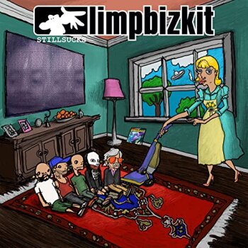 Limp Bizkit - Limp Bizkit Still Sucks Artwork