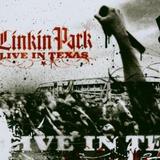 Linkin Park - Live In Texas Artwork