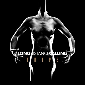 Long Distance Calling - Trips Artwork