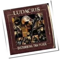Ludacris - Ludacris Presents Disturbing Tha Peace