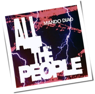 Mando Diao - All The People