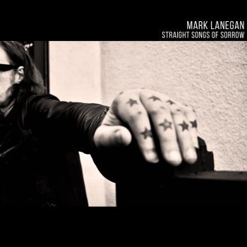 Mark Lanegan - Straight Songs Of Sorrow Artwork