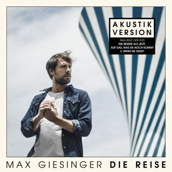 Max Giesinger - Die Reise (Akustik Version) Artwork