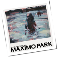 Maximo Park - Nature Always Wins