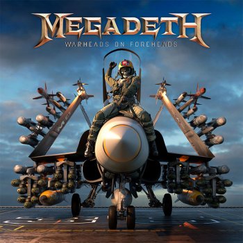 Megadeth - Warheads On Foreheads Artwork