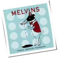 Melvins - Pinkus Abortion Technician