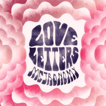 Metronomy - Love Letters Artwork