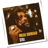 Micah Shemaiah - Still