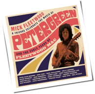 Mick Fleetwood & Friends - Celebrate The Music Of Peter Green ...