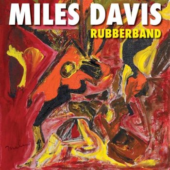 Miles Davis - Rubberband Artwork
