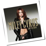 Miley Cyrus - Can't Be Tamed