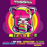 Missill - Mixshake
