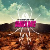 My Chemical Romance - Danger Days: The True Lives Of The Fabulous Killjoys Artwork