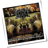 Napalm Death - Leaders Not Followers: Part 2