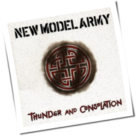 New Model Army - Thunder And Consolation