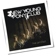 New Young Pony Club - The Optimist