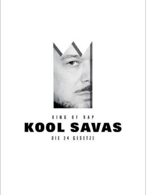 Buchkritik: Kool Savas - Die 24 Rap-Gesetze